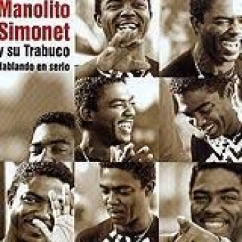 Album Hablando en Serio de Manolito y su Trabuco