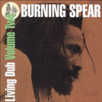 Album Living Dub Vol. 2 de Burning Spear