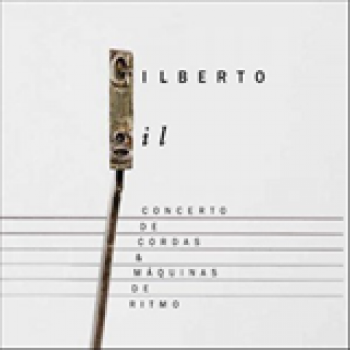 Album Concerto De Cordas & Maquinas De Ritmo de Gilberto Gil