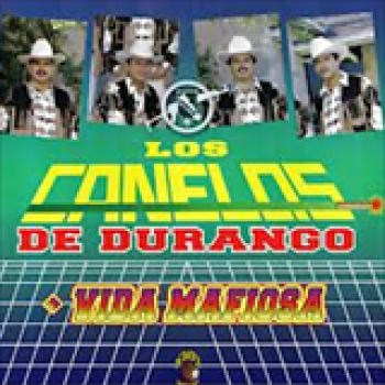 Album La Vida Mafiosa de Los Canelos de Durango