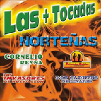 Album Las Más Tocadas Norteñas de Los Invasores de Nuevo León