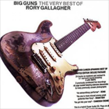 Album Big Guns The Very Best of Rory Gallagher de Rory Gallagher