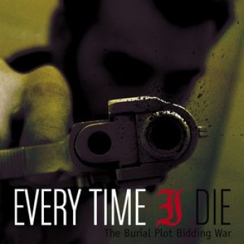 Album The Burial Plot Bidding War (EP) de Every Time I Die