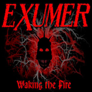 Album Waking the Fire (Single) [Demo] de Exumer