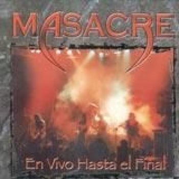 Album En Vivo Hasta el Final de Masacre
