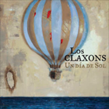 Album Un Día De Sol de Los Claxons