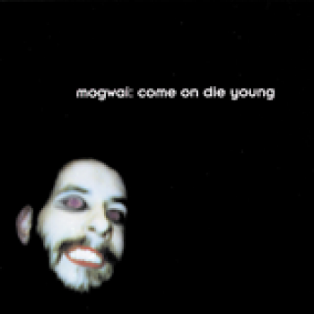 Album Come On Die Young de Mogwai