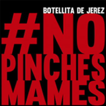 Album #Nopinchesmames de Botellita De Jerez