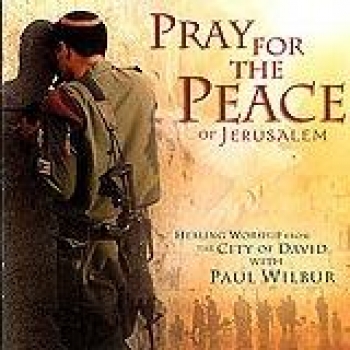 Album Pray For The Peace Of Jerusalem de Paul Wilbur