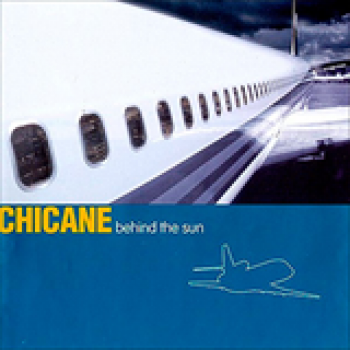 Album Behind the Sun de Chicane
