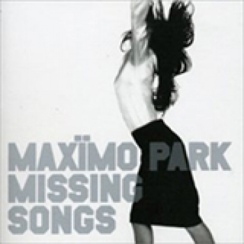 Album Missing Songs de Maximo Park