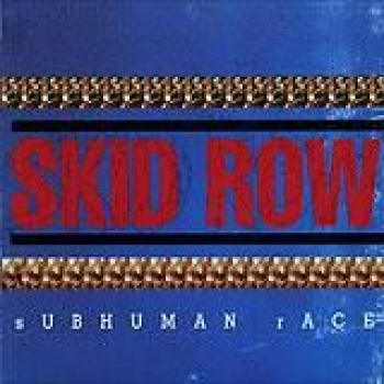 Album Subhuman Race de Skid Row