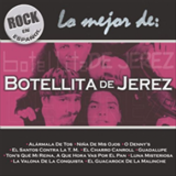 Album Lo Mejor De Botellita De Jerez de Botellita De Jerez