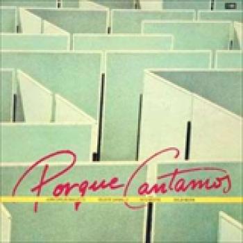 Album Porque cantamos de Juan Carlos Baglietto