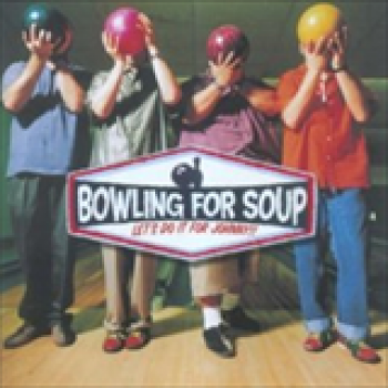 Album Let's Do It For Johnny! de Bowling For Soup