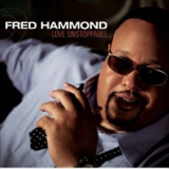 Album Love Unstoppable de Fred Hammond