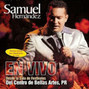 Album En Vivo Desde Bellas Artes de Samuel Hernández