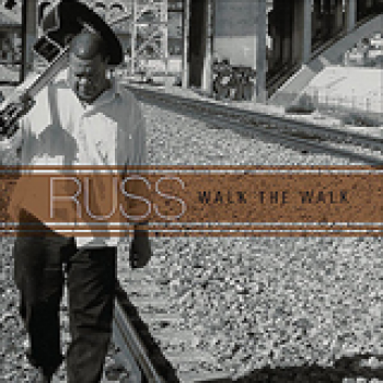 Album Walk the Walk de Russ