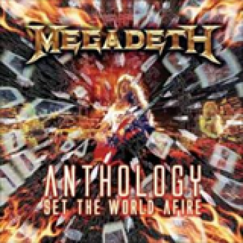 Album Anthology Set The World Afire de Megadeth