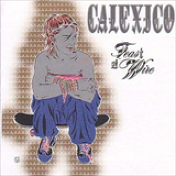 Album Feast Of Wire de Calexico