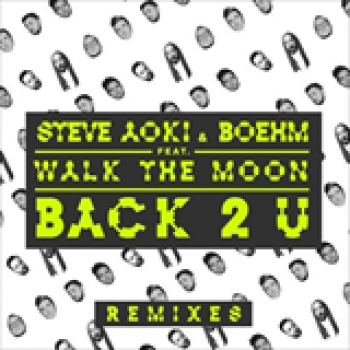 Album Back 2 U (Remixes) de Steve Aoki