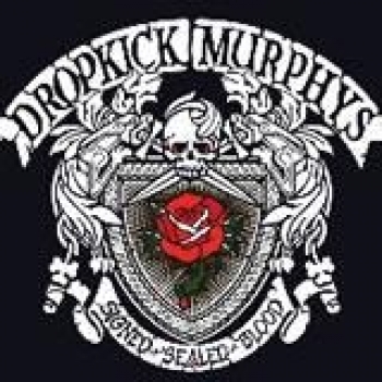 Album Signed And Sealed In Blood de Dropkick Murphys