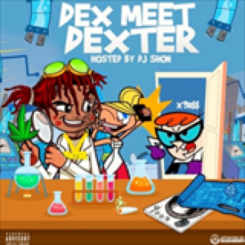 Album Dex Meets Dexter de Famous Dex