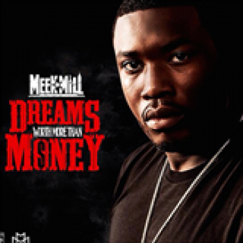 Album Dreams Worth More Than Money de Meek Mill