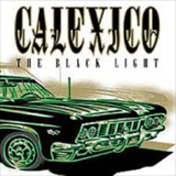 Album The Black Light de Calexico