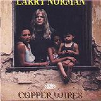 Album Copper Wires de Larry Norman