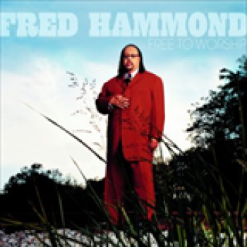 Album Free To Worship de Fred Hammond