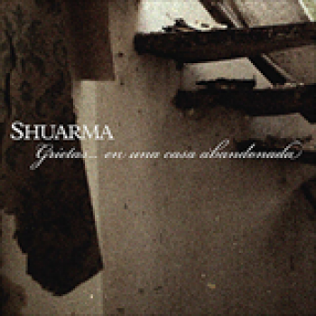 Album Grietas...En una Casa Abandonada de Shuarma
