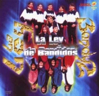 Album La Ley De Bandidos de Bandy2
