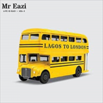 Album Life is Eazi, Vol. 2 - Lagos To London de Mr Eazi
