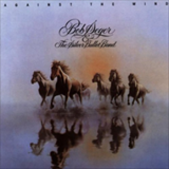 Album Against The Wind de Bob Seger