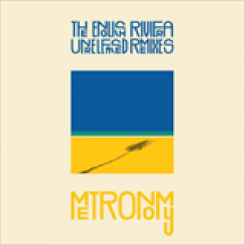 Album The English Riviera (Unreleased Remixes) de Metronomy
