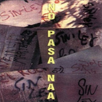 Album No Pasa Naa (DEMO) de Sin Ley
