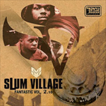 Album Fantastic Vol. 2.10 de Slum Village
