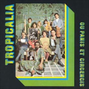 Album Tropicália Ou Panis et Circensis de Gilberto Gil