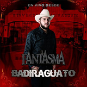 Album En Vivo Desde Badiraguato de El Fantasma