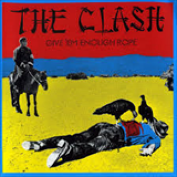 Album Give 'Em Enough Rope de The Clash