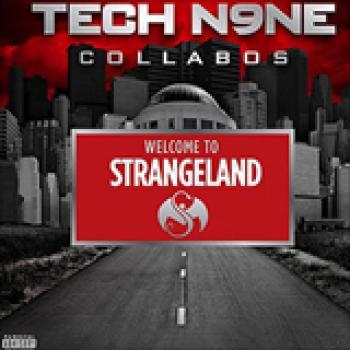 Album Welcome to Strangeland de Tech N9ne