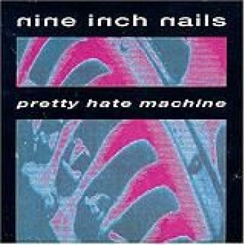 Album Pretty Hate Machine de Nine Inch Nails