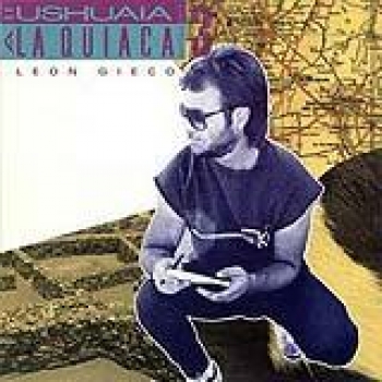 Album De Ushuaia a La Quiaca Vol. III de León Gieco