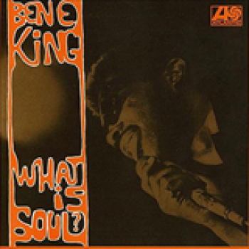 Album What Is Soul de Ben E. King
