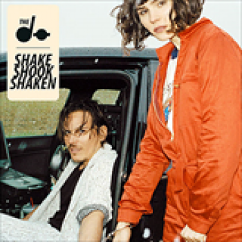 Album Shake, Shook, Shaken de The Dø