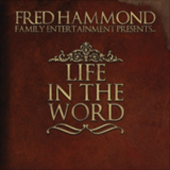 Album Life In The Word de Fred Hammond