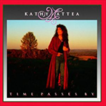 Album Time Passes By de Kathy Mattea