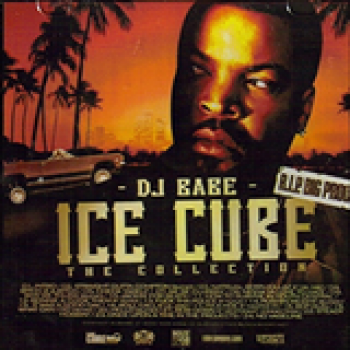 Album The Collection (Presented By Dj Babe) de Ice Cube