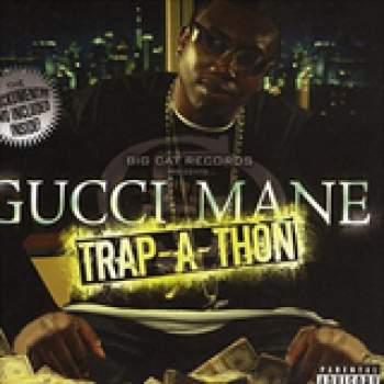 Album Trap-A-Thon de Gucci Mane